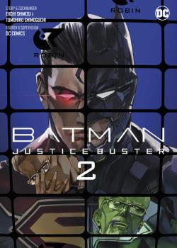 Manga: Batman Justice Buster 02