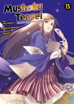Manga: Mushoku Tensei - In dieser Welt mach ich alles anders 15