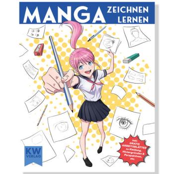 Manga: Manga zeichnen lernen für Anfänger & Fortgeschrittene