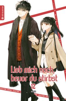 Manga: Lieb mich noch, bevor du stirbst Collectors Edition 12
