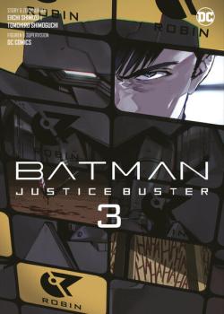 Manga: Batman Justice Buster 03