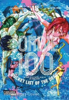 Manga: Zombie 100 – Bucket List of the Dead 15