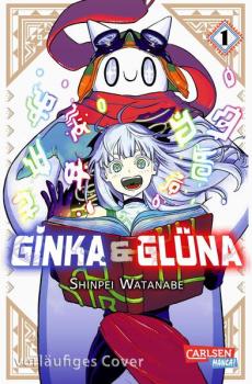 Manga: Ginka und Glüna 1