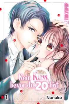 Manga: Kein Kuss, bevor du 20 bist 01
