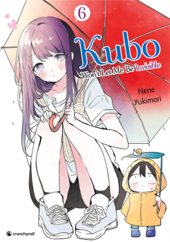 Manga: Kubo Won't Let Me Be Invisible – Band 6