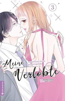 Manga: Meine manchmal etwas anstrengende Verlobte 03