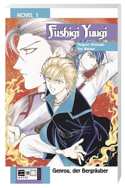 Manga: Fushigi Yuugi - Die Legende der Yukiyasha 01