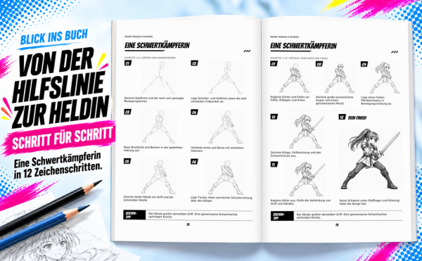 Manga: Anime & Manga zeichnen lernen - Schritt für Schritt zu deinen eigenen Figuren