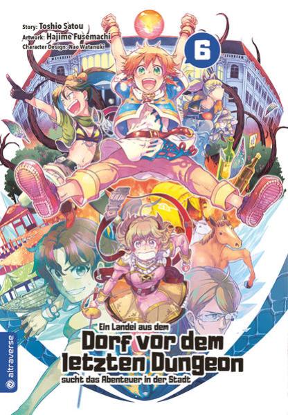 Manga: Ein Landei aus dem Dorf vor dem letzten Dungeon sucht das Abenteuer in der Stadt 06