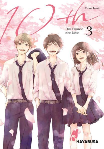 Manga: 10th - Drei Freunde, eine Liebe 3