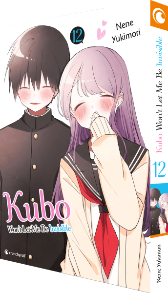 Manga: Kubo Won't Let Me Be Invisible – Band 12 (Finale)