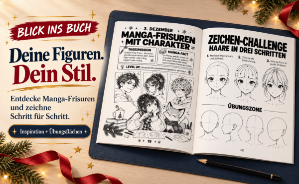 Manga: Der Anime Adventskalender - Zeichnen, Rätseln und Manga-Welten erschaffen