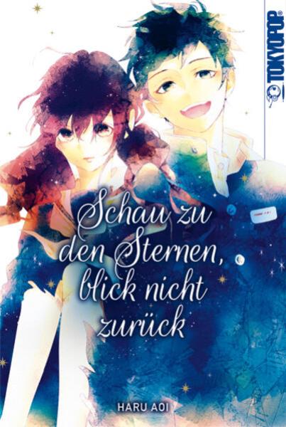 Manga: Schau zu den Sternen, blick nicht zurück