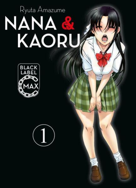 Manga: Nana & Kaoru Black Label Max 01