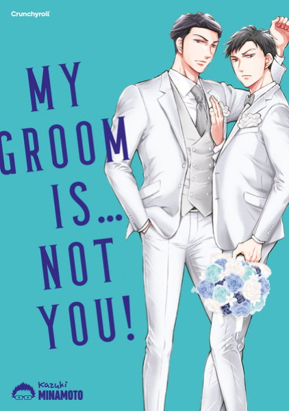 Manga: My Groom Is … Not You!
