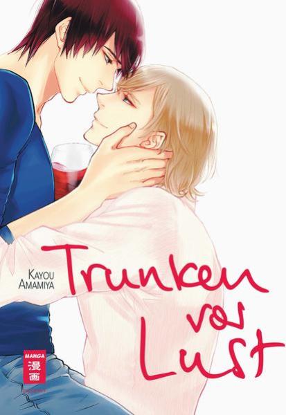 Manga: Trunken vor Lust