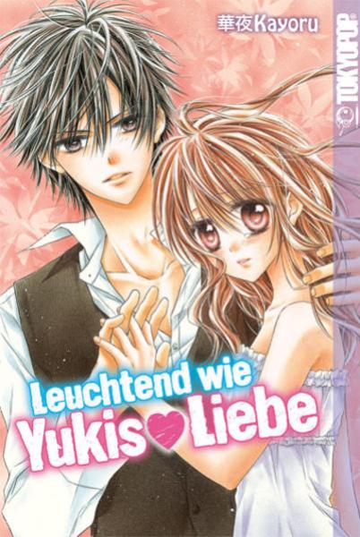 Manga: Leuchtend wie Yukis Liebe