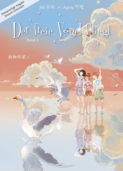 Manga: Der freie Vogel fliegt, Band 3