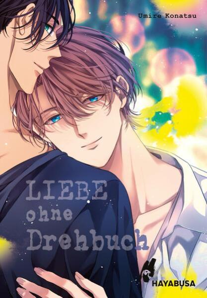 Manga: Liebe ohne Drehbuch