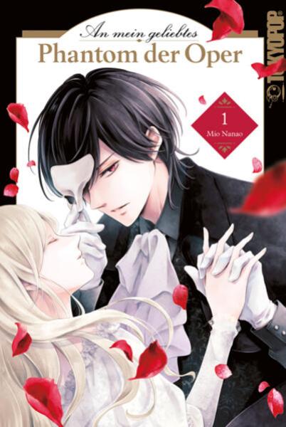Manga: An mein geliebtes Phantom der Oper 01