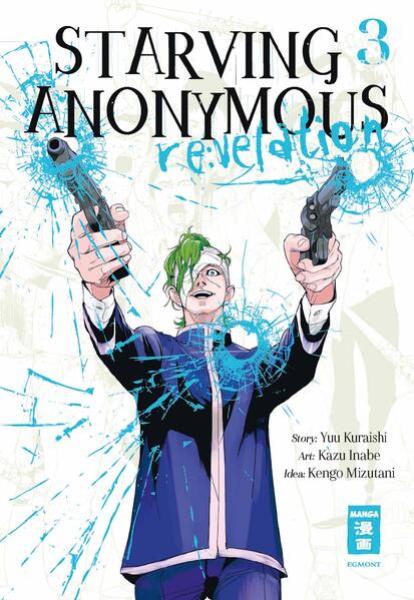 Manga: Starving Anonymous Re:velation 03