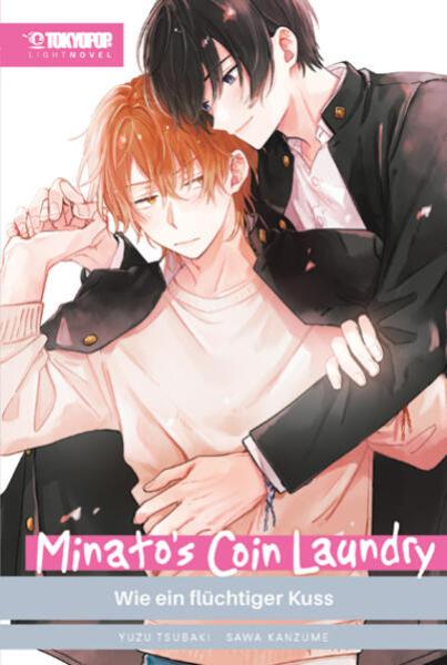 Manga: Minato's Coin Laundry Light Novel - Wie ein flüchtiger Kuss