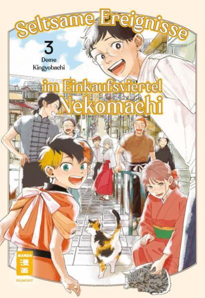 Manga: Seltsame Ereignisse im Einkaufsviertel Nekomachi 03