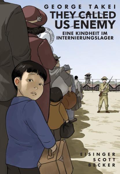 Manga: They Called Us Enemy (Hardcover)