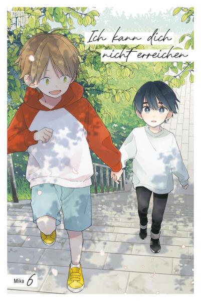 Manga: Ich kann dich nicht erreichen 6
