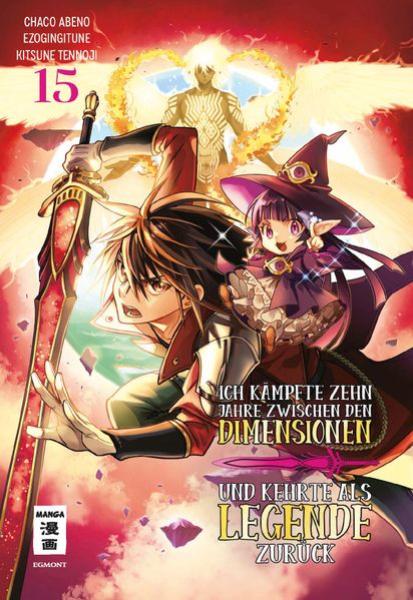 Manga: Ich kämpfte zehn Jahre zwischen den Dimensionen und kehrte als Legende zurück 15