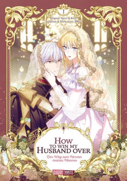 Manga: How to win my Husband over - Der Weg zum Herzen meines Mannes 01