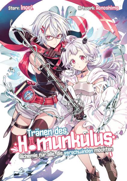 Manga: Tränen des Homunkulus – Alchemie für alle, die verschwinden möchten