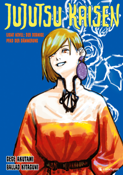 Manga: Jujutsu Kaisen: Der dornige Pfad der Dämmerung