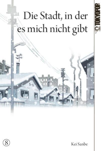 Manga: Die Stadt, in der es mich nicht gibt 08