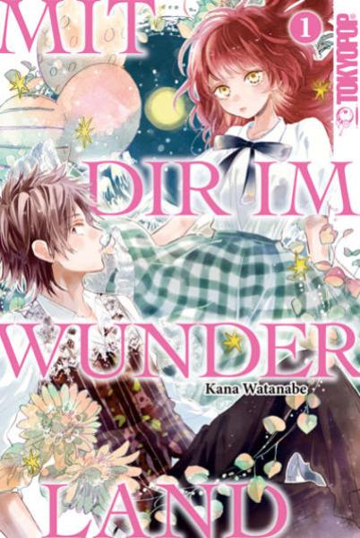 Manga: Mit dir im Wunderland 01