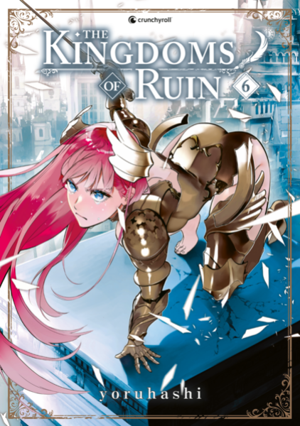 Manga: The Kingdoms of Ruin – Band 6