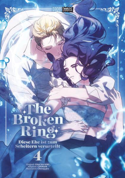 Manga: The Broken Ring - Diese Ehe ist zum Scheitern verurteilt 04