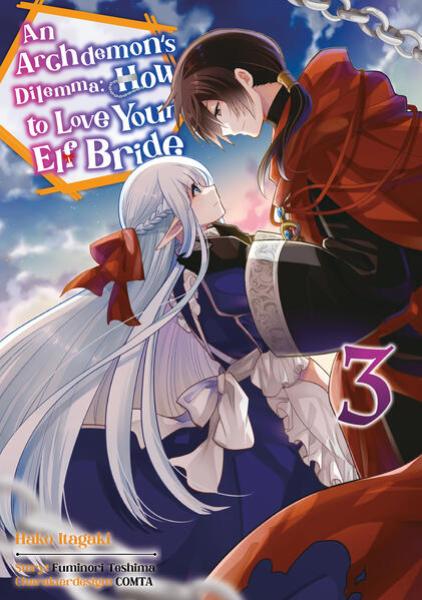 Manga: An Archdemon's Dilemma: How to Love Your Elf Bride – Band 03 (deutsche Ausgabe)