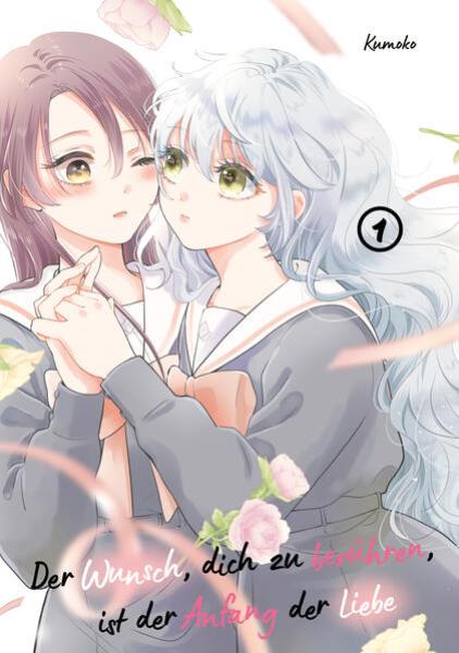 Manga: Der Wunsch, dich zu berühren, ist der Anfang der Liebe, Band 01