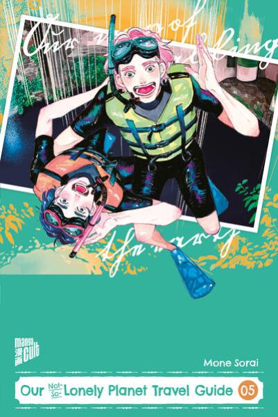 Manga: Our Not-So-Lonely Planet Travel Guide 05