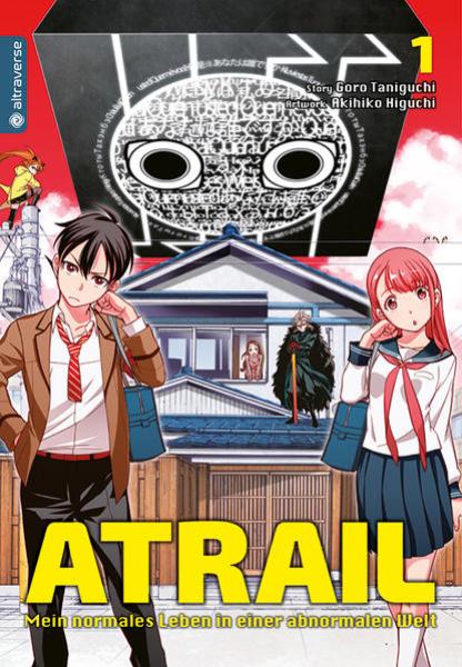 Manga: Atrail - Mein normales Leben in einer abnormalen Welt 01