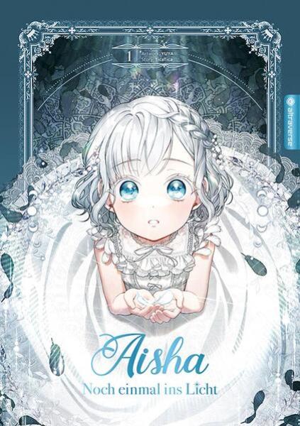 Manga: Aisha - Noch einmal ins Licht 01