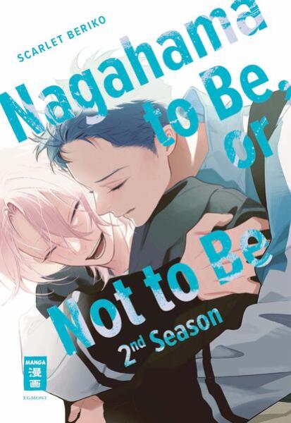 Manga: Nagahama to Be, or Not to Be 2nd Season