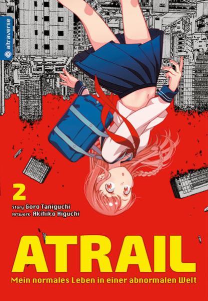 Manga: Atrail - Mein normales Leben in einer abnormalen Welt 02