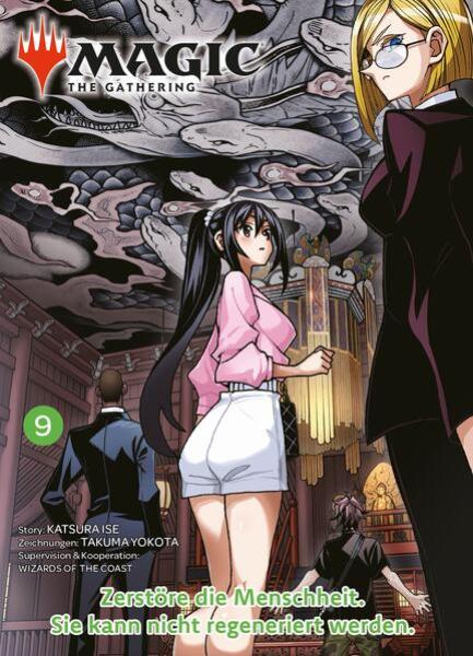 Manga: Magic: The Gathering - Zerstöre die Menschheit. Sie kann nicht regeneriert werden. 09