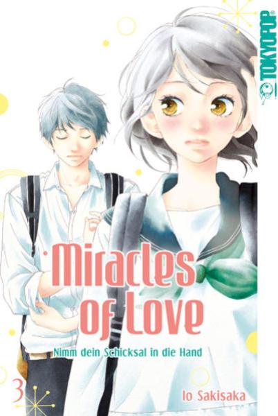Manga: Miracles of Love - Nimm dein Schicksal in die Hand 03