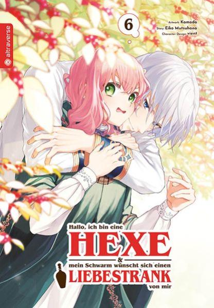 Manga: Hallo, ich bin eine Hexe und mein Schwarm wünscht sich einen Liebestrank von mir 06