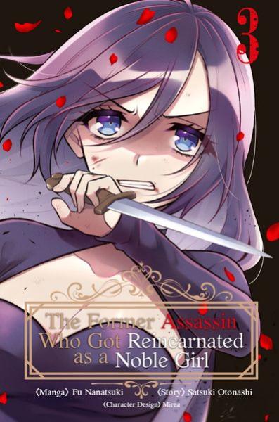 Manga: The Former Assassin Who Got Reincarnated as a Noble Girl - Band 03