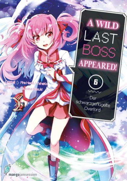 Manga: A Wild Last Boss Appeared! 06