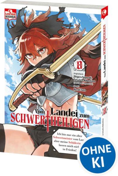 Manga: Vom Landei zum Schwertheiligen - Ich bin nur ein alter Schwertmeister vom Land, aber meine Schülerinnen lassen mich nicht in Frieden! 08